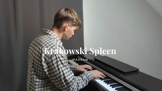 Krakowski Spleen  Maanam Piano Cover [upl. by O'Meara]