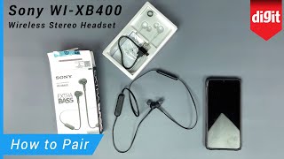 Sony WI XB400 Wireless Stereo Headset How to Pair [upl. by Jereme]