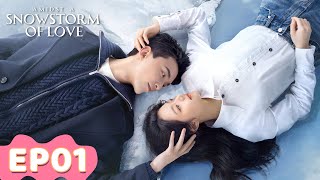 ENG SUB  Amidst a Snowstorm of Love  EP01  Starring Leo Wu Zhao Jinmai  WeTV [upl. by Avehsile]