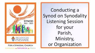 Our Synodal Journey Conducting a synod listening session for your parish ministry or organization [upl. by Demaggio366]