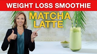 Weight Loss Tip  Matcha Latte Smoothie Recipe  Dr Janine [upl. by Cnahc307]