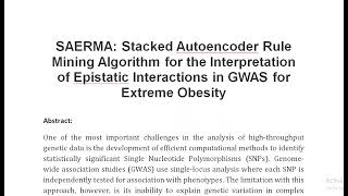 SAERMA Stacked Autoencoder Rule Mining Algorithm for the Interpretation of Epistatic Interactions in [upl. by Bocock151]