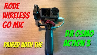 Dji Osmo Action 3 Setup with the Rode Wireless Go… [upl. by Noryb630]