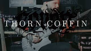 COVEN  Thorn Coffin Official Guitar Playthrough [upl. by Lian]