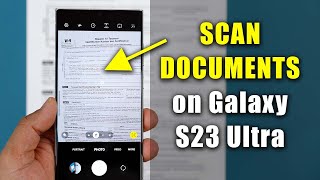 Samsung Galaxy S23 Ultra  How To Use BuiltIn DOCUMENT SCANNER [upl. by Ennyroc502]