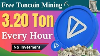 Free Ton Coin Mining  How To Earn Free Ton Coin  Earn Toncoin No Investment  Abid STV [upl. by Ainahpets77]