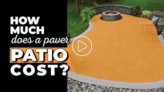 How Much Does a Paver Patio Cost  Affordable Patio [upl. by Routh]