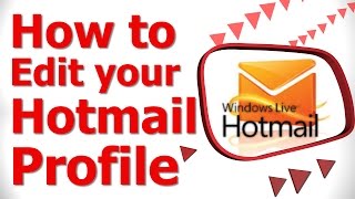 How to Edit your Hotmail Profile [upl. by Malachy81]