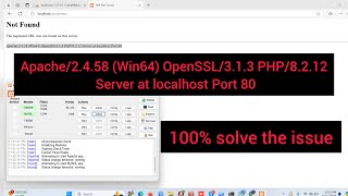 How to Solve quotApache2458 Win64 OpenSSL313 PHP8212 Server at localhost Port 80quot Error [upl. by Jock]