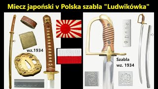 Japońska Katana kontra Ludwikówka  czyli polska szabla wz 1934 [upl. by Aniret]