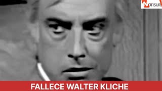 Fallece Walter Kliche [upl. by Hameerak493]