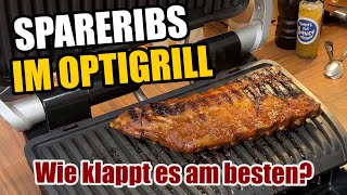 SPARERIBS IM OPTIGRILL  So klappt es auf den normalen Grillplatten [upl. by Ollehcram]