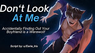 Accidentally Finding Out Your Boyfriend is a Werewolf M4A ASMR Reverse Comfort Sweet [upl. by Werdna]