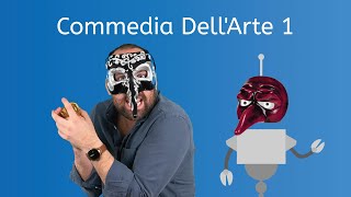 Commedia DellArte 1  Theatre Arts for Teens [upl. by Leuams]