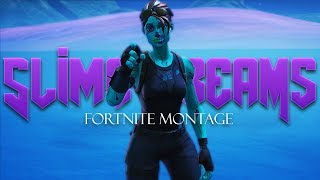 quotSLIME DREAMSquot  Fortnite Dual Montage YNW BSlime ft Flex [upl. by Lemrahc246]