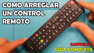 Como reparar un control remoto  Guia completa 2021 [upl. by Adnarem]