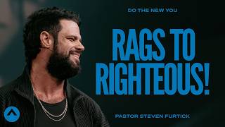 Rags to Righteous  Pastor Steven Furtick  Elevation Church [upl. by Aerdno790]