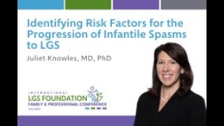 Identifying Risk Factors for the Progression of Infantile Spasms to LGS [upl. by Neelhtac429]