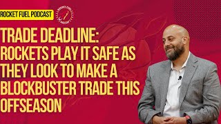 Houston Rockets trade deadline update Should the Rockets have made a move [upl. by Callean]