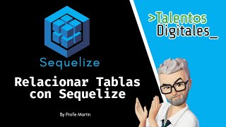 Relacionar Tablas con Sequelize [upl. by Franzen54]