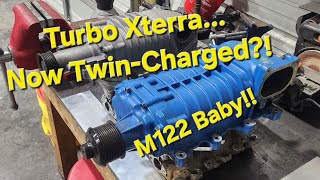 Turbo Xterra going Twin Charged M122 [upl. by Grogan]