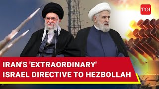 Attacks On Israel Iran Issues Extraordinary Decree To Hezbollah After US Proposal [upl. by Ahsrat]