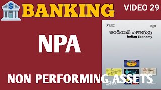 BANKINGNON PERFORMING ASSETSINDIAN ECONOMYAPPSC TSPSC GROUP 123RRB NTPC ALP RPFDSC POLICE CGL [upl. by Notsgnik]