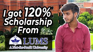 How I got admission into LUMS with 120 Scholarship  Story Session [upl. by Anitnoc]