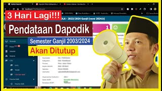 3 Hari Lagi Pendataan Dapodik Semester Ganjil Ditutup [upl. by Iruam]