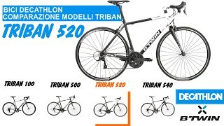 DECATHLON comparazione modelli bici corsa Btwin Triban 520 3 [upl. by Nisbet]