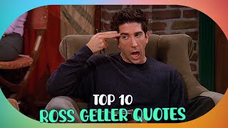 The 10 Funniest Ross Geller Quotes from Friends – Ranked [upl. by Esinnej268]