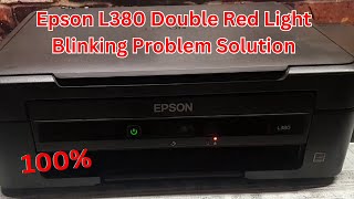 Epson L380 Double Red Light Blinking Problem Solution  epson l380 [upl. by Verdie]