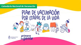 ¿Ya conocés el Calendario Nacional de Vacunación [upl. by Olenta]