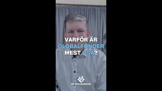 Varför är globalfonder mest USA [upl. by Jerri]