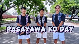 PASAYAWA KO DAY  CHA CHA REMIX  DANCE FITNESS  ACCLA BROS [upl. by Naggem]