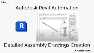 Revit Automation  Detailed Assembly Drawings Creation [upl. by Orin]