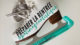 Préparer sa rentrée patinageartistique [upl. by Darda]