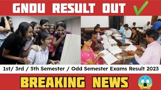 GNDU RESULT OUT ✔️1st 3rd amp 5th Semester  Odd Semester Exams Result 2023  Gndu Result News Today [upl. by Notnerb]