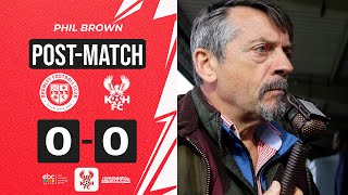 💬 quotKICK DOOR DOWNquot  16 Mar 24  Phil Brown on 00 draw at Bromley [upl. by Tingley]