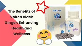 The Benefits of Volten Black Ginger from the mountains of Thailand [upl. by Aramat]