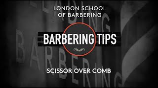 Barbering Tips  SCISSOR OVER COMB [upl. by Dj]