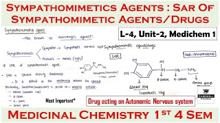 Sympathomimetic Agents drugs  SAR of Sympathomimetic agents  L4 U2  medicinal chemistry 4 Sem [upl. by Roselba]