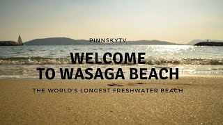 Welcome to Town of Wasaga Beach  Ontario CANADA [upl. by Donelu]