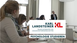 Psychologie studieren  Praxisnah und in Kleingruppen ☆ Karl Landsteiner Privatuniversität [upl. by Ahsienat]