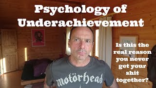 Psychology of Underachievement [upl. by Dewar320]