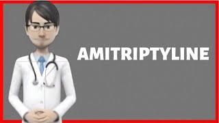 AMITRIPTYLINE review What is amitriptyline used for Amitriptilina Amitid Amitril Elavil Endep [upl. by Pelaga]