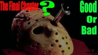 Good or Bad Friday the 13th The Final Chapter [upl. by Llenor712]