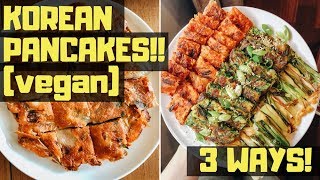 How To Make Savoury Vegan Korean Pancakes 🇰🇷• 3 EASY WAYS • KOREAN STREETFOOD KIMCHIJEON 김치전 [upl. by Aliemaj]