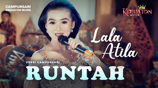 Lala Atila  Runtah  Kedhaton Musik Campursari Official Music Video [upl. by Charbonnier]