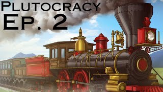 Lets Play  Plutocracy  Series 3 Ep 2 [upl. by Llennod606]